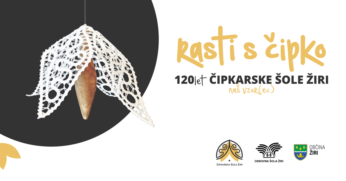 20. SLOVENSKI KLEKLJARSKI DNEVI V ŽIREH | Museum | Žiri | Events | Image #2