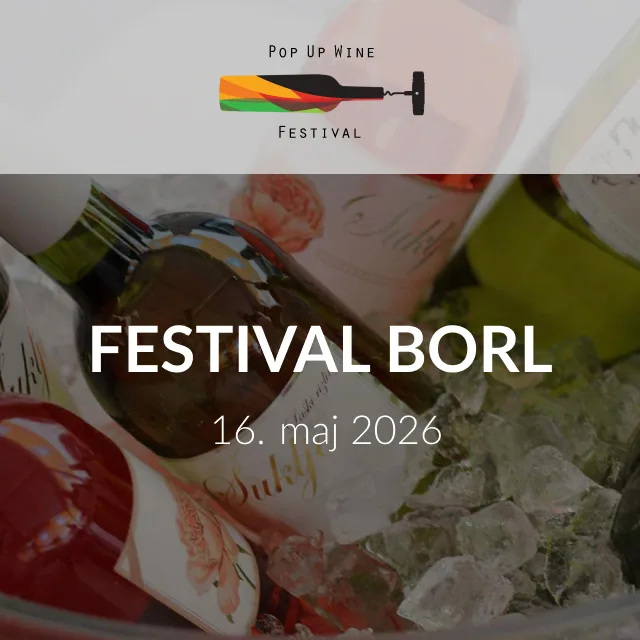POP UP WINE Festival BORL 2026 – KMALU NA VOLJO | Kulinarisches Ereignis | Avber | Veranstaltungen | Foto #2