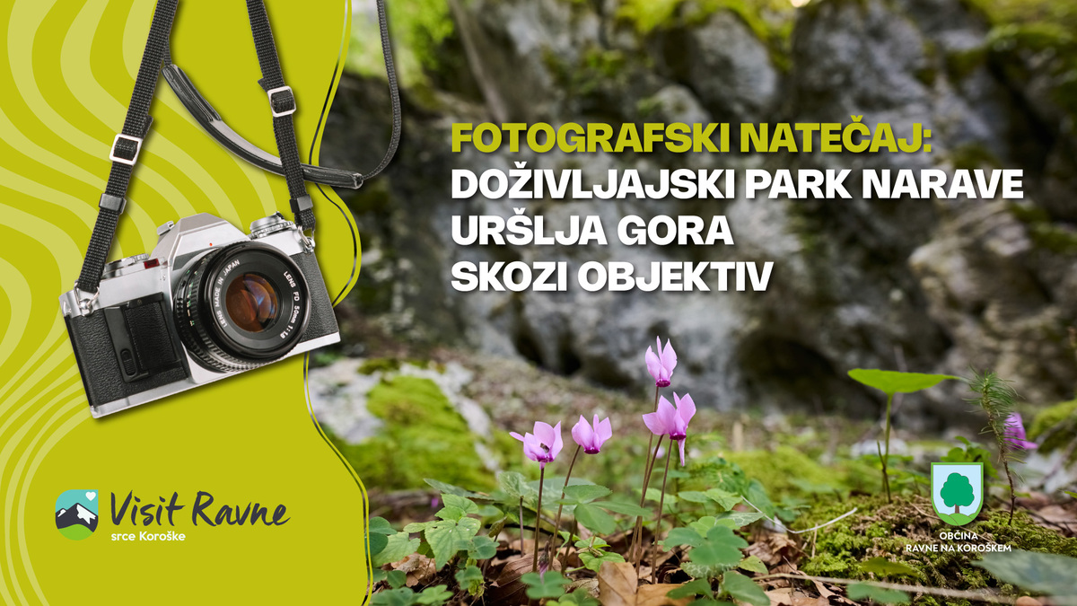 FOTOGRAFSKI NATEČAJ: DOŽIVLJAJSKI Parco NARAVE URŠLJA Montagna SKOZI OBJEKTIV | Mostra | Avber | Eventi | Foto #1