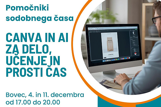 POMOČNIKI SODOBNEGA ČASA: CANVA IN AI ZA DELO, UČENJE IN PROSTI ČAS | Delavnica | Bovec | Dogodki